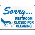 Accuform SAFETY LABEL SORRY  RESTROOM CLOSED LRST916 LRST916